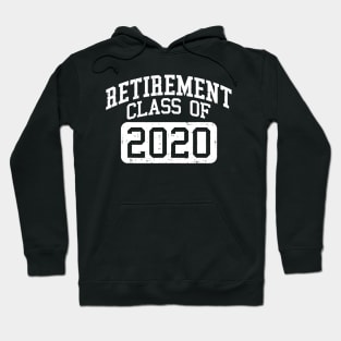 Retirement Class Of 2020 Funny Retiring Teacher Retired Gift Hoodie